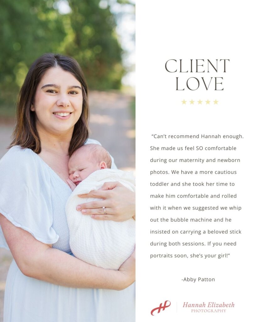 Image of Client Testimonial from a newborn session with Hannah Elizabeth Photography. 